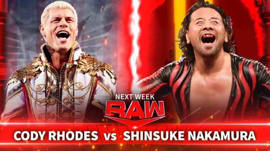 Cody Rhodes vs. Shinsuke Nakamura, CM Punk set for next week's WWE
