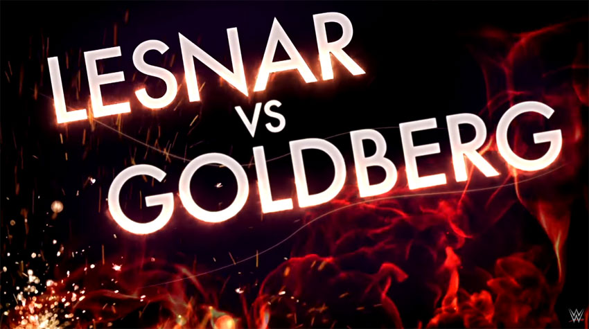 Brock Lesnar vs. Goldberg