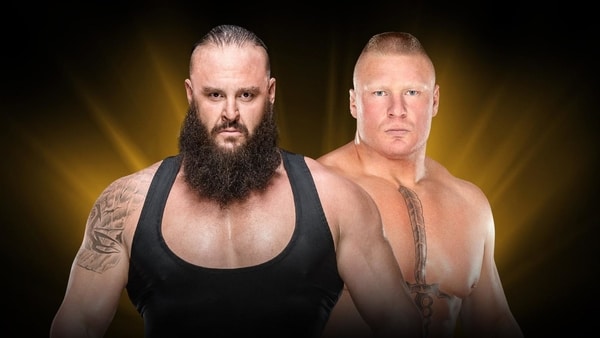 Brock Lesnar vs Braun Strowman