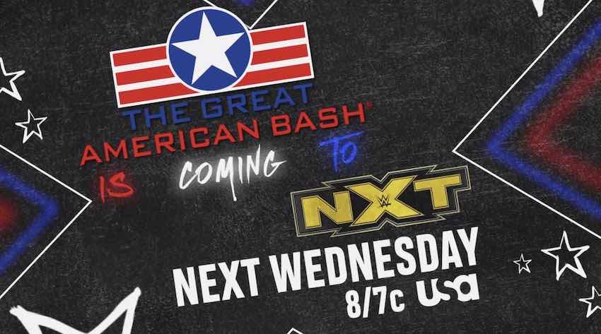 Great American Bash coming to next week's episode of NXT