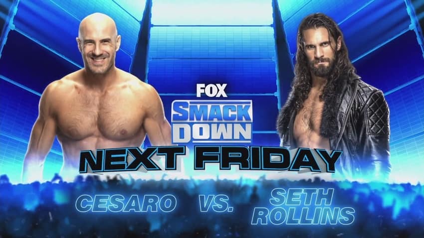 Cesaro vs. Seth Rollins set for next week’s WWE SmackDown