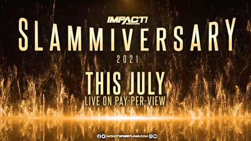 Official date for the Slammiversary PPV annnounced