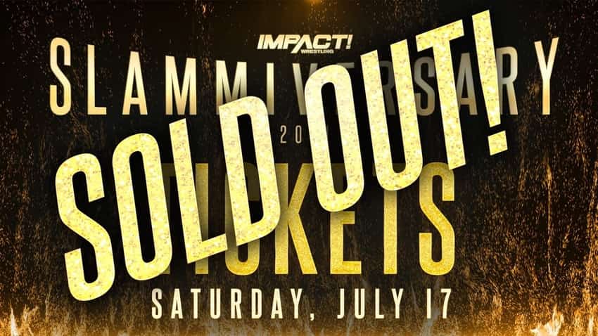 IMPACT Wrestling has announced Slammiversary is officially sold out