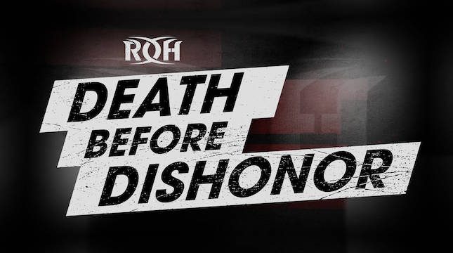 Due to COVID-19 ROH relocates Death Before Dishonor