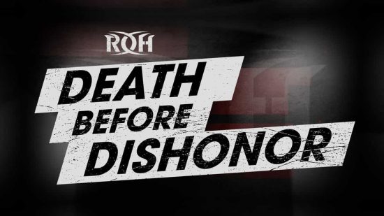 ROH Death Before Dishonor Quick Results - 9/12/21