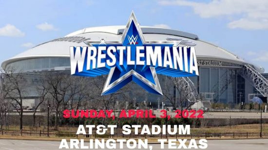 WrestleMania 38 reportedly could be a two-night event